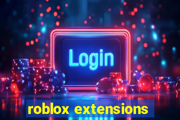 roblox extensions